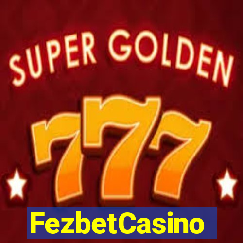 FezbetCasino