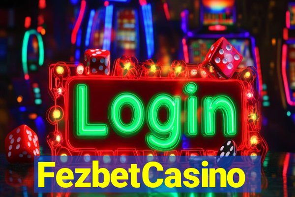 FezbetCasino