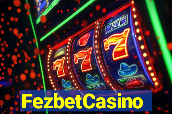 FezbetCasino