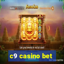 c9 casino bet