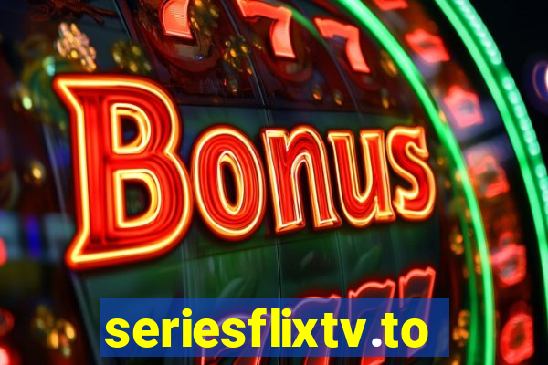 seriesflixtv.to