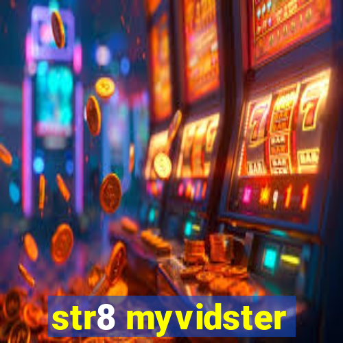 str8 myvidster