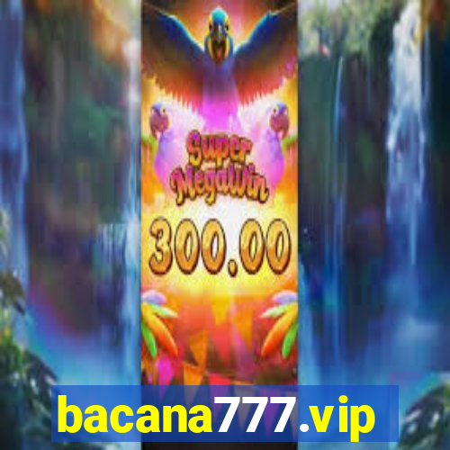 bacana777.vip