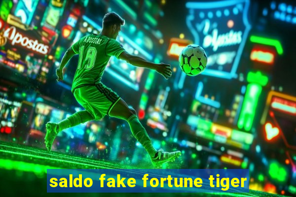 saldo fake fortune tiger