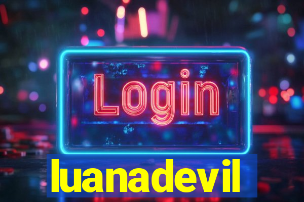 luanadevil