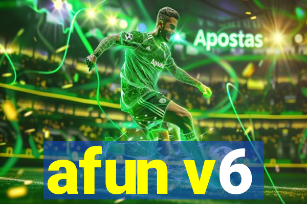 afun v6