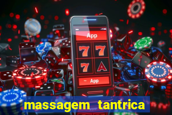 massagem tantrica em porto alegre