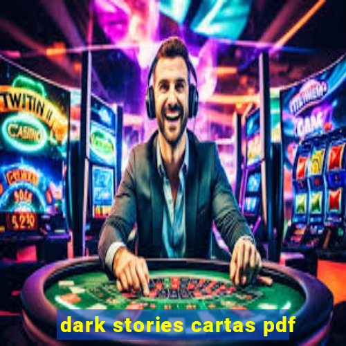 dark stories cartas pdf