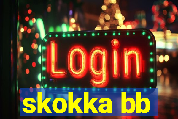 skokka bb