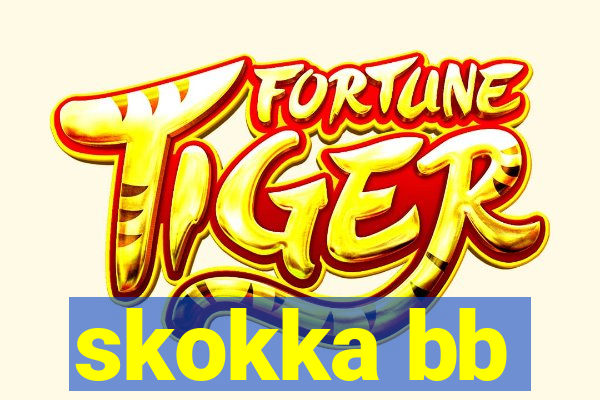 skokka bb