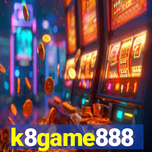 k8game888