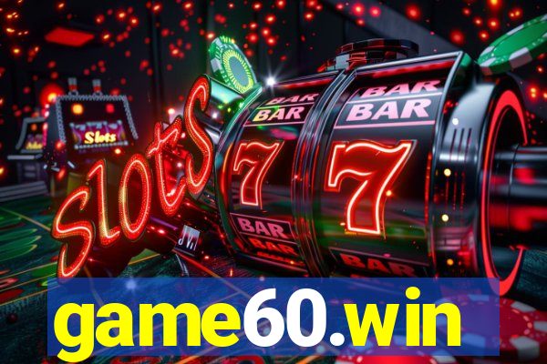 game60.win