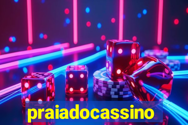 praiadocassino