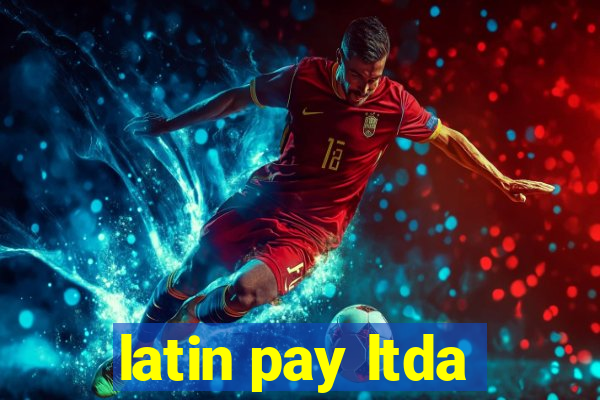 latin pay ltda