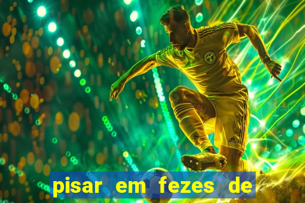 pisar em fezes de cachorro jogo do bicho