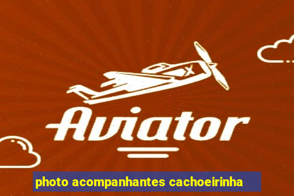 photo acompanhantes cachoeirinha