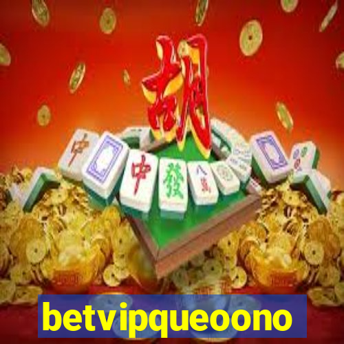 betvipqueoono