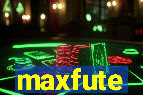 maxfute