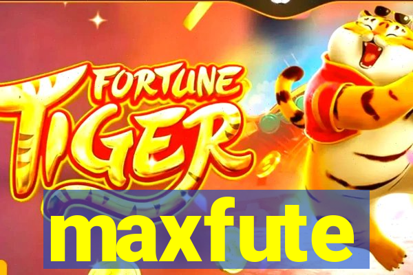 maxfute