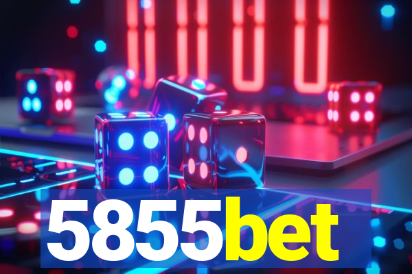 5855bet