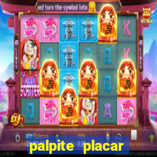 palpite placar exato de hoje