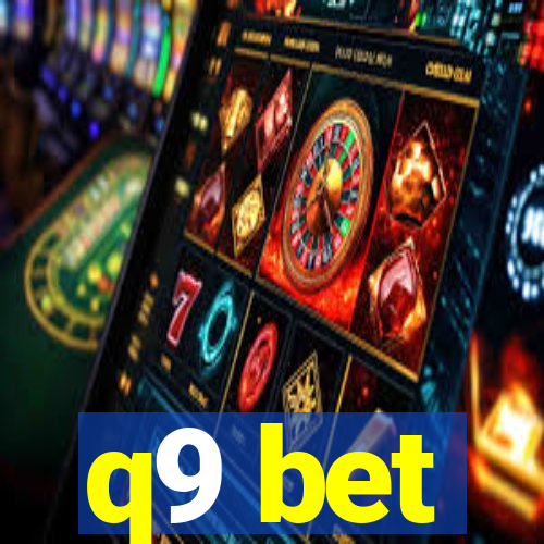 q9 bet