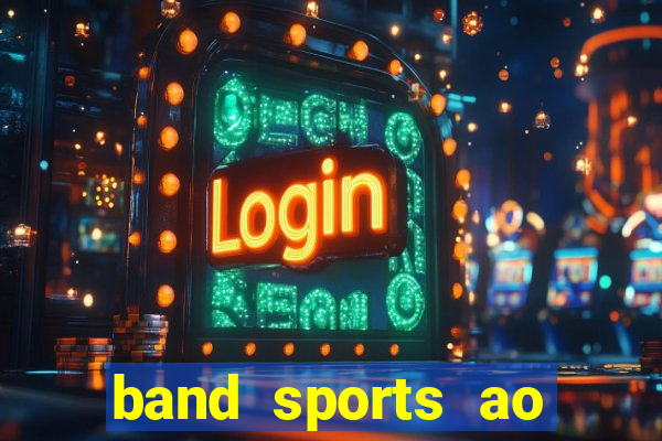 band sports ao vivo gratis