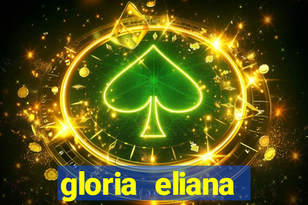 gloria eliana ribeiro letra