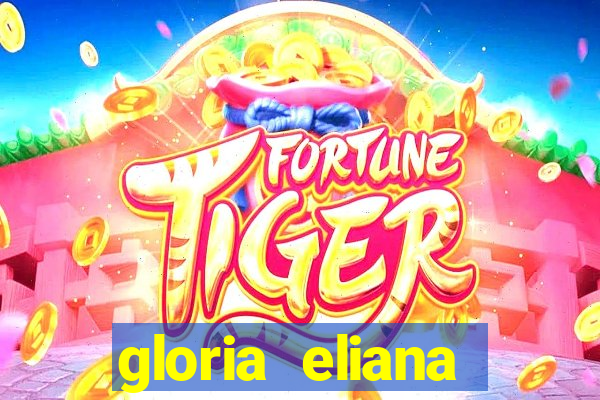 gloria eliana ribeiro letra