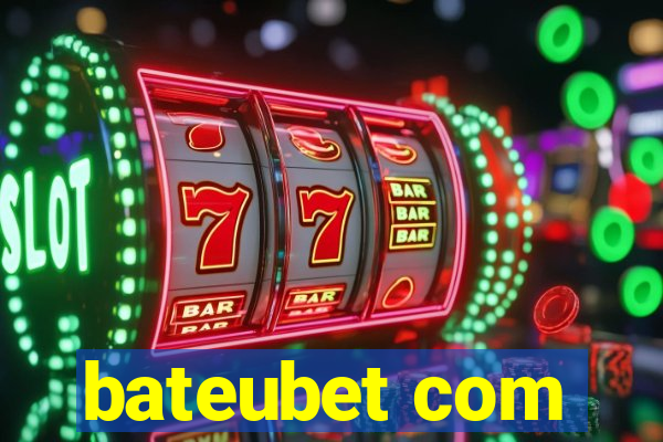 bateubet com