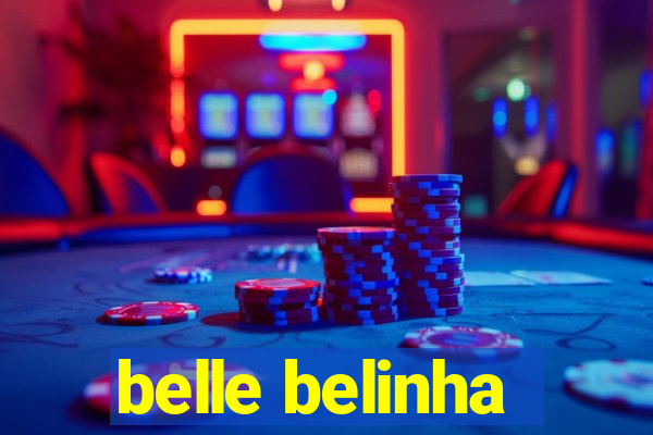 belle belinha