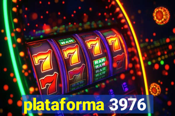 plataforma 3976