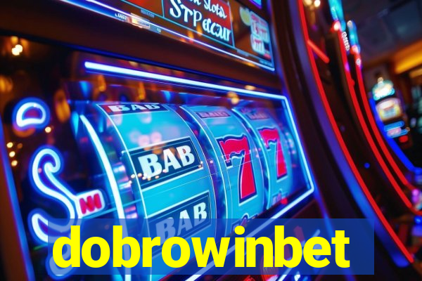 dobrowinbet
