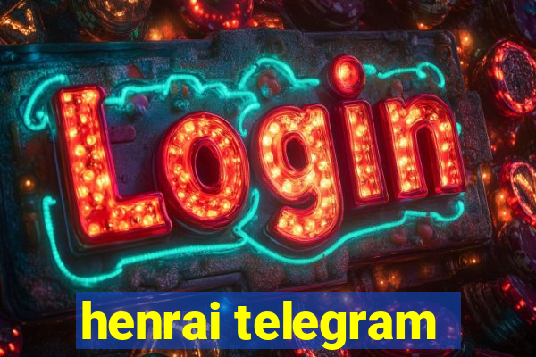 henrai telegram