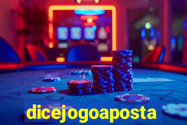 dicejogoaposta