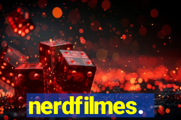 nerdfilmes.