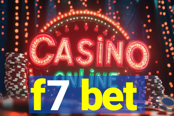 f7 bet