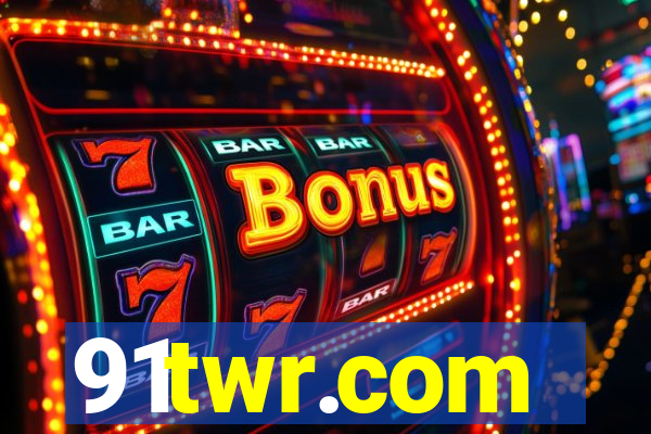 91twr.com