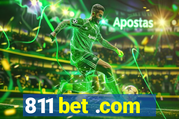 811 bet .com