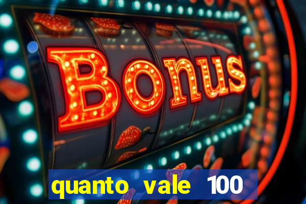 quanto vale 100 yuan em real