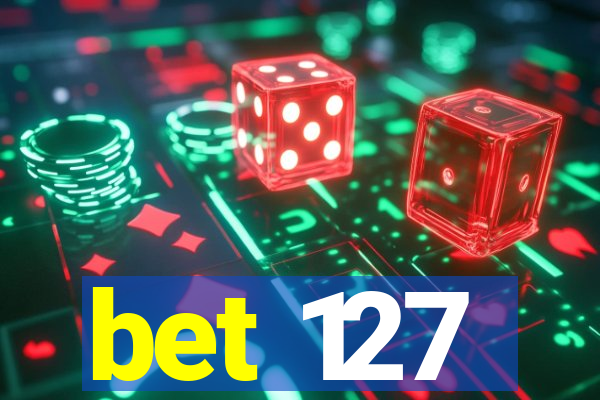 bet 127