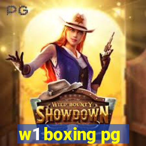 w1 boxing pg
