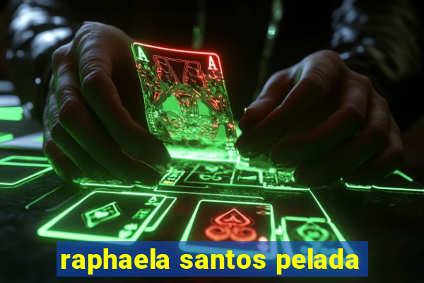 raphaela santos pelada