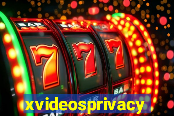 xvideosprivacy