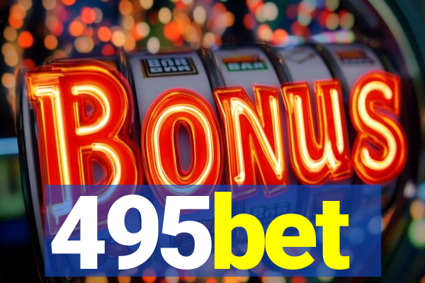 495bet