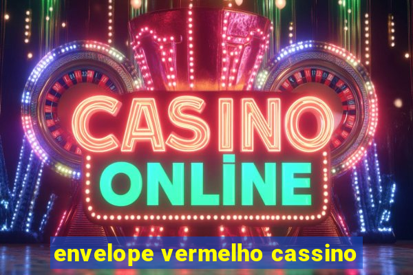 envelope vermelho cassino