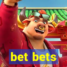bet bets