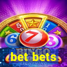 bet bets