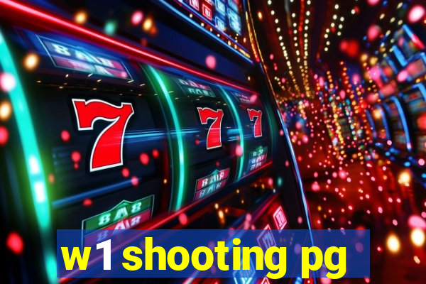 w1 shooting pg