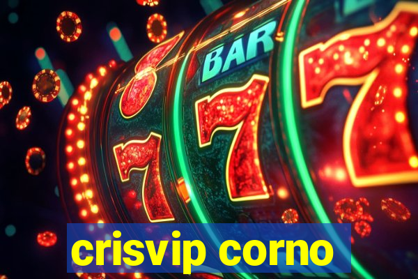 crisvip corno